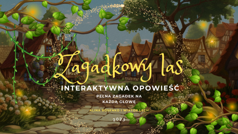 Zagadkowy las – Darmowy początek
